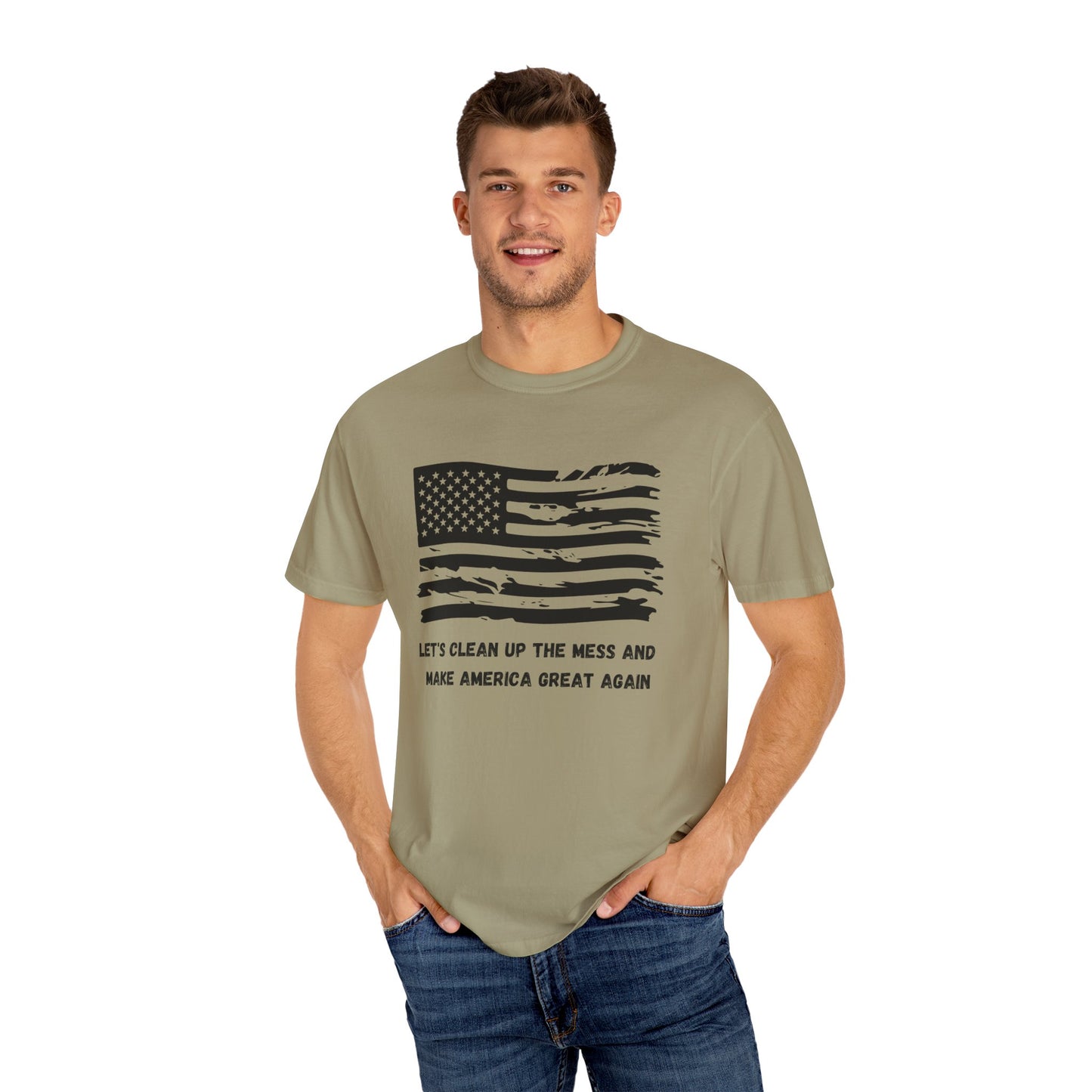 GP / Let's Clean Up the Mess and Make America Great Again / Unisex Garment-Dyed T-shirt