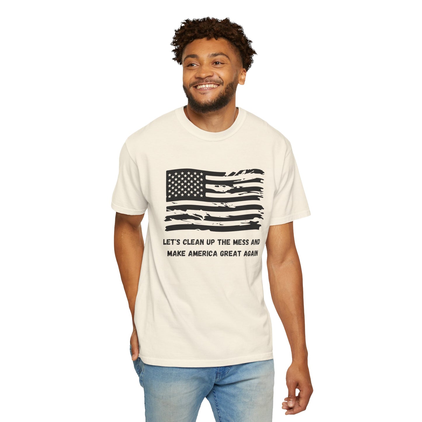 GP / Let's Clean Up the Mess and Make America Great Again / Unisex Garment-Dyed T-shirt