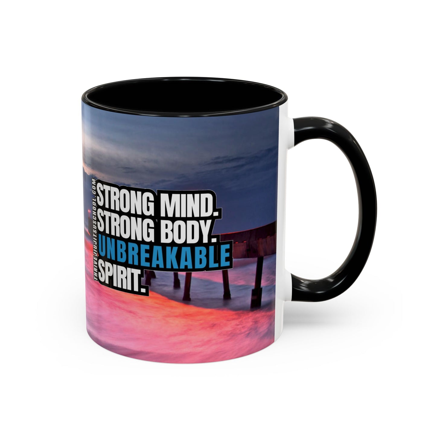 Unbreakable Spirit Mug – Strong Mind, Strong Body