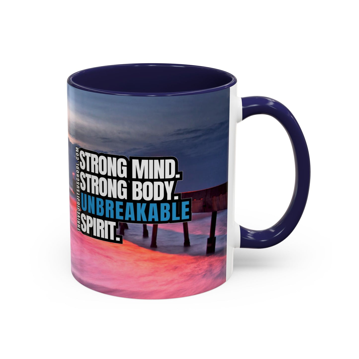 Unbreakable Spirit Mug – Strong Mind, Strong Body