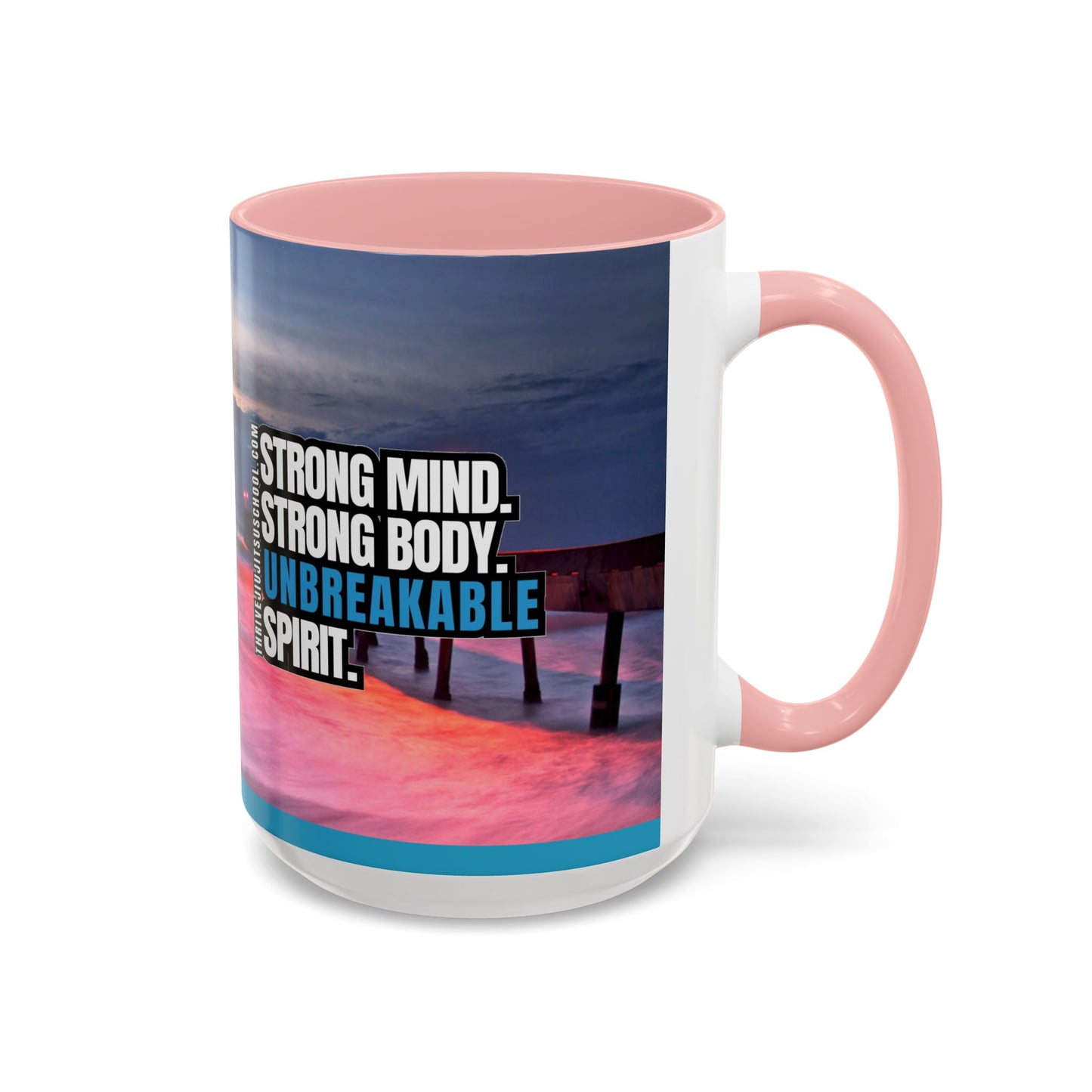 Unbreakable Spirit Mug – Strong Mind, Strong Body